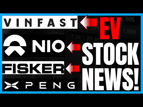 EV Stock News: The Best Ev Stocks To Buy Are Xpeng stock, Nio stock, VinFast stock, &amp; Fisker stock?