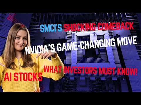 Super Micro’s Shocking Comeback &amp; Nvidia’s Game-Changing Move—What Investors Must Know!