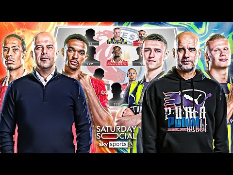 How many Man City players would get in Liverpool’s XI? | Saturday Social ft Buvey &amp; Laurence McKenna