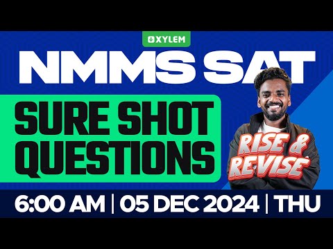 NMMS 2024 | SAT - Sure Questions | Xylem Class 8