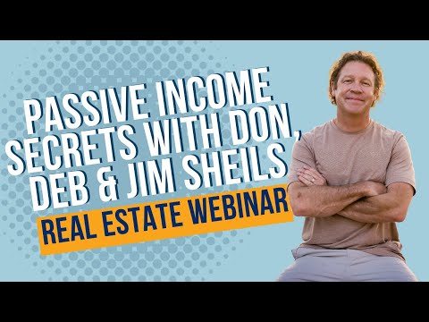 Unlocking the Secrets to Passive Real Estate Investments with Don Mitchell, Dev Singh and Jim Sheils