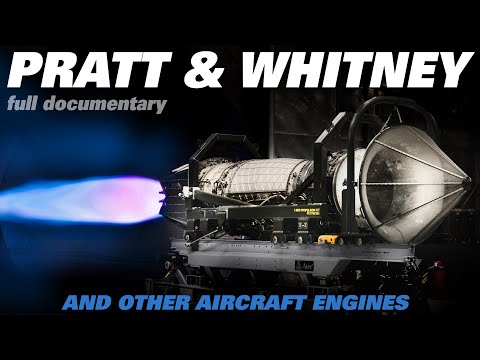 Pratt &amp; Whitney, From The SR-71 J58 Engine, To The F119 Of the F-22 | Full Documentary