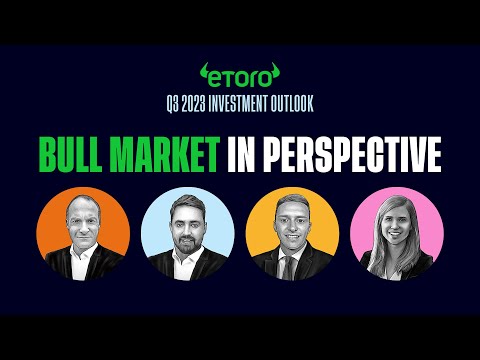 &quot;Unlock Your Investment Potential&quot; - Discover eToro&#039;s Q3 - 2023 Investment Outlook #ai #bonds